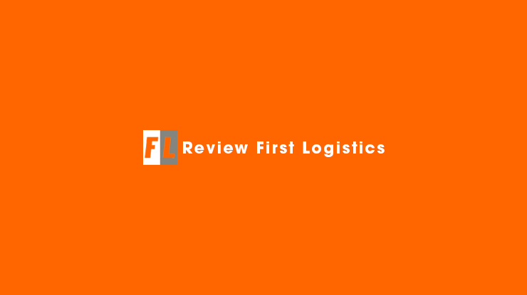 Review First Logistics