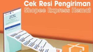 Cara Cek Paket Shopee Express