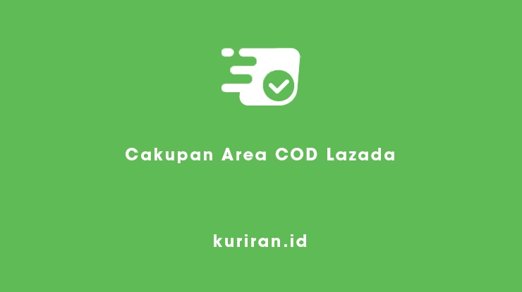 Cakupan Area COD Lazada