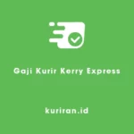 Gaji Kurir Kerry Express
