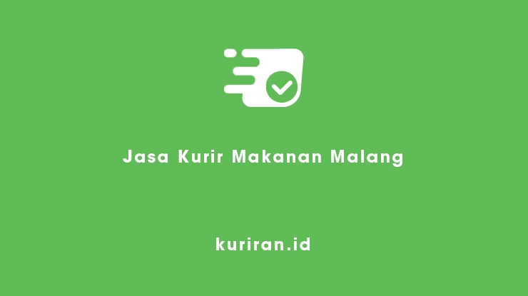 Jasa Kurir Makanan Malang