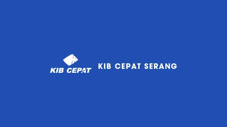 KIB CEPAT SERANG